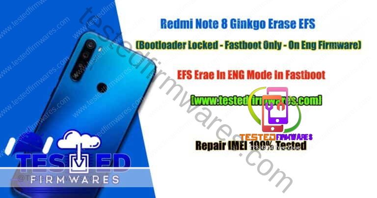 Redmi Note 8 Ginkgo Erase EFS