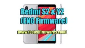 Redmi S2 & Y2 ENG Firmware
