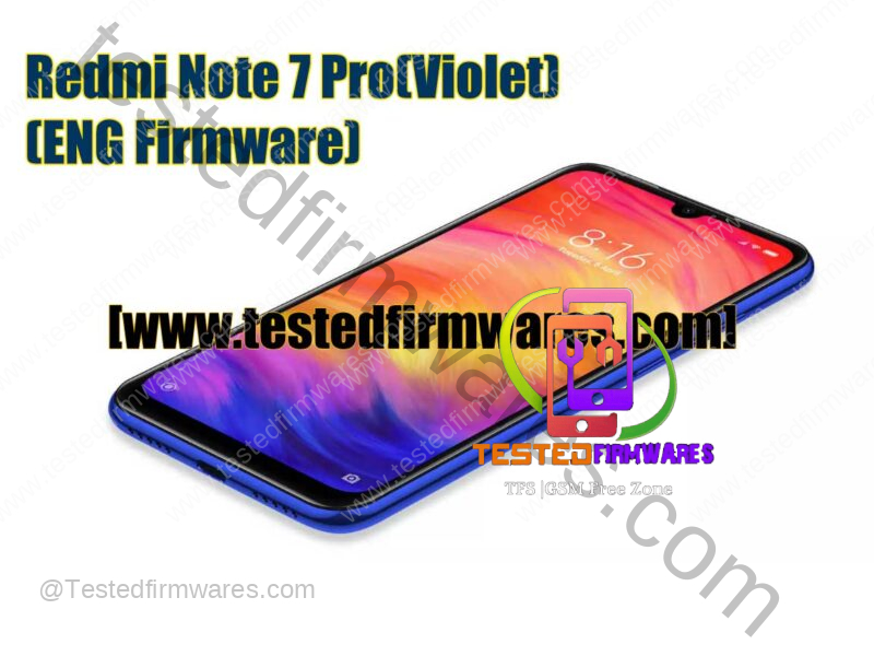 Redmi Note 7 Pro Violet ENG Firmware