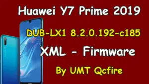 Huawei Y7 2019 DUB-LX1 8.2.0.192-C185 XML Stock Rom Tested Firmware Free