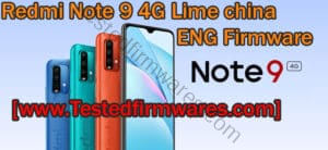 Redmi Note 9 4G Lime china ENG Firmware File Free DownloadBy [www.Testedfirmwares.com]