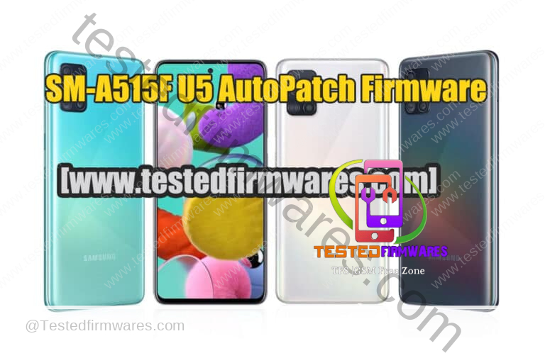 SM-A515F U5 AutoPatch Firmware
