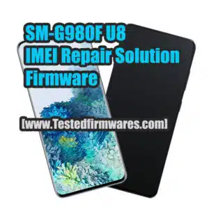 SM-G980F U8 IMEI Repair Solution Firmware By[www.testedfirmwares.com]
