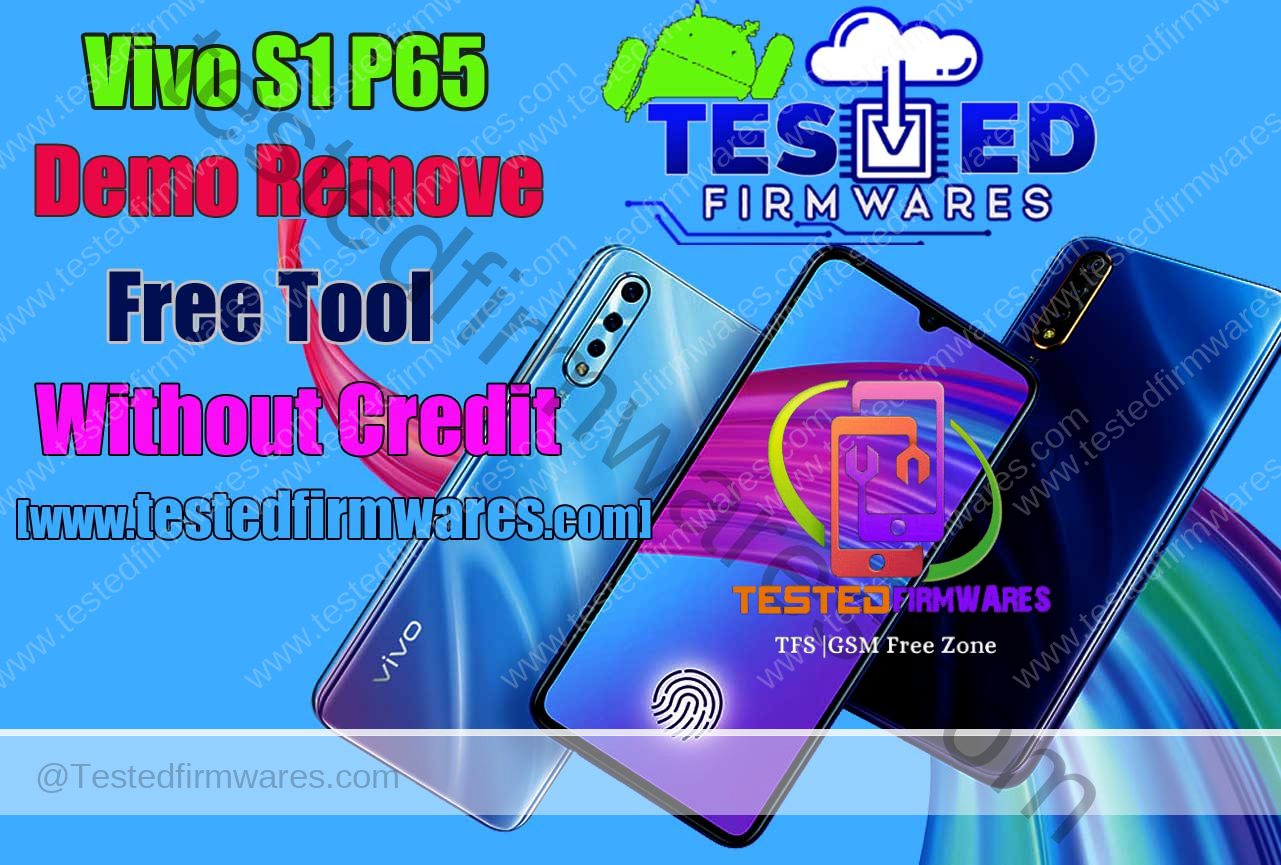 Vivo S1 P65 Demo Remove Free Tool Without Credit