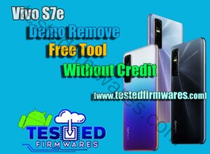 Vivo S7e Demo Remove Free Tool