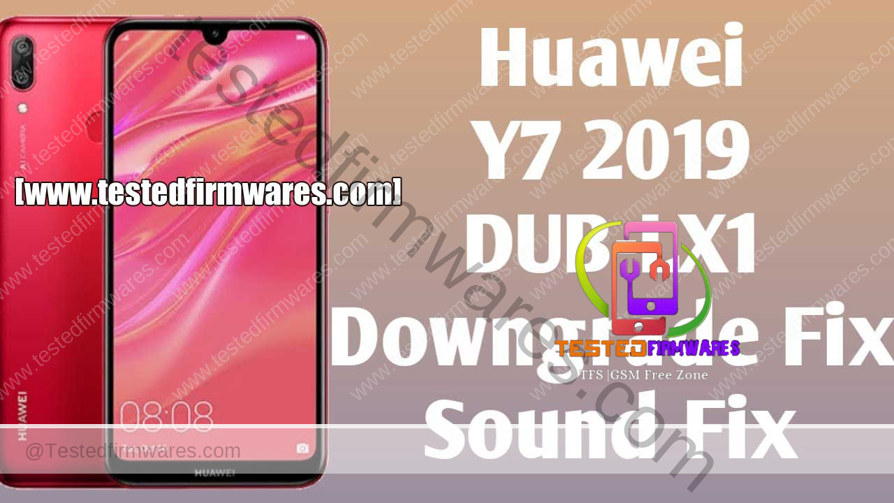 Huawei Y7 DUB-LX1 Sound Fix IMEI Repair