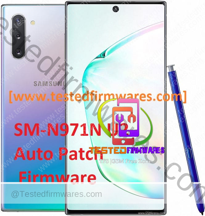Galaxy Note 10 N971N U2 Auto Patch Firmware After Resat No Lost Network Free Stock Files Repair Imei By[www.testedfirmwares.com]