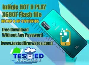 HOT 9 PLAY X680F Flash file