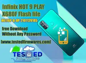 HOT 9 PLAY X680F Flash file