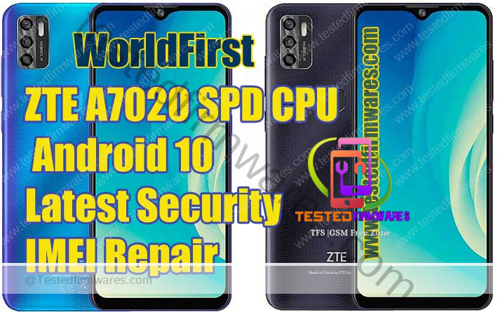 WorldFirst ZTE A7020 SPD Android 10 Latest Security IMEI Repair Fail to boot FDL! Error Fix