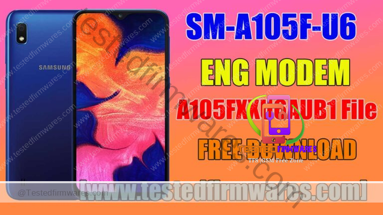 SM-A105F ENG MODEM A105FXXU6AUB1 File Free Download By[www.testedfirmwares.com]