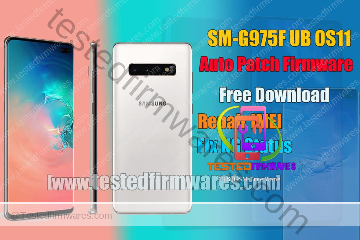 SM-G975F UB OS11 Auto Patch Firmware Free Download By[www.testedfirmwares.com]