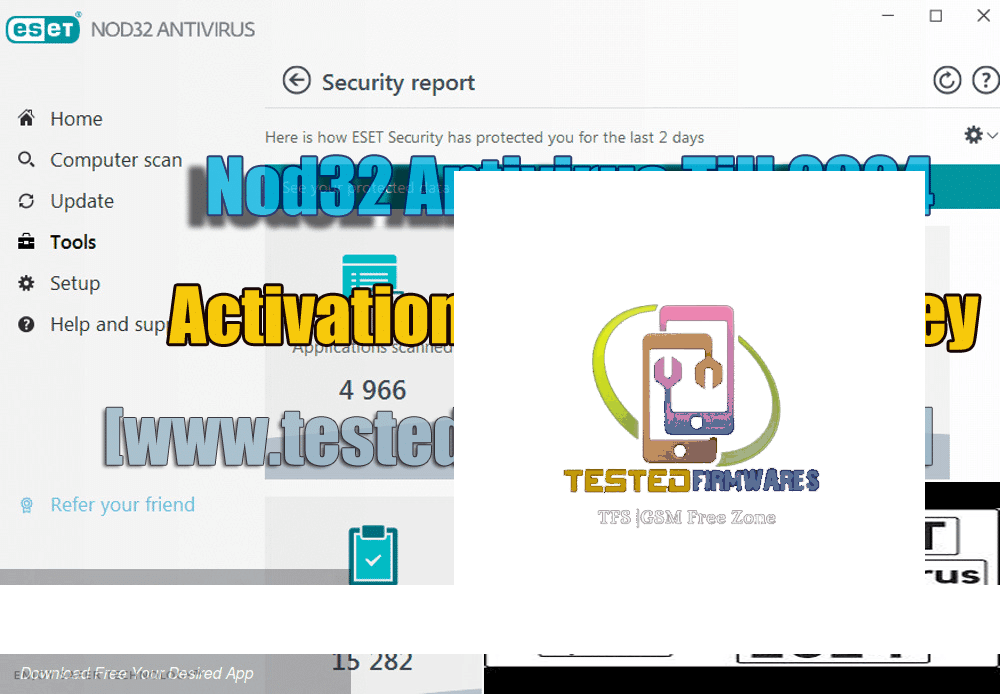 Nod32 Antivirus Till 2024 Free Activation With License Key Free Download By[www.testedfirmwares.com]