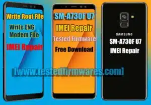 SM-A730F U7 IMEI Repair Tested Firmware Free Download By[www.testedfirmwares.com]