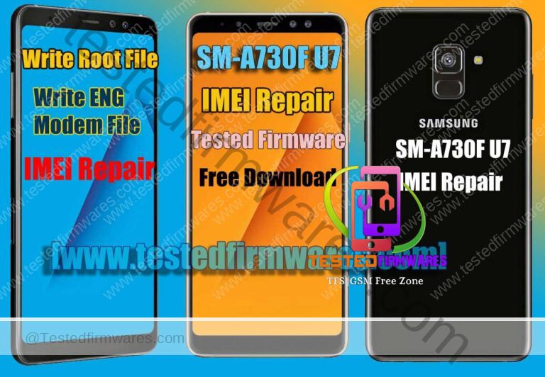 SM-A730F U7 IMEI Repair Tested Firmware Free Download By[www.testedfirmwares.com]