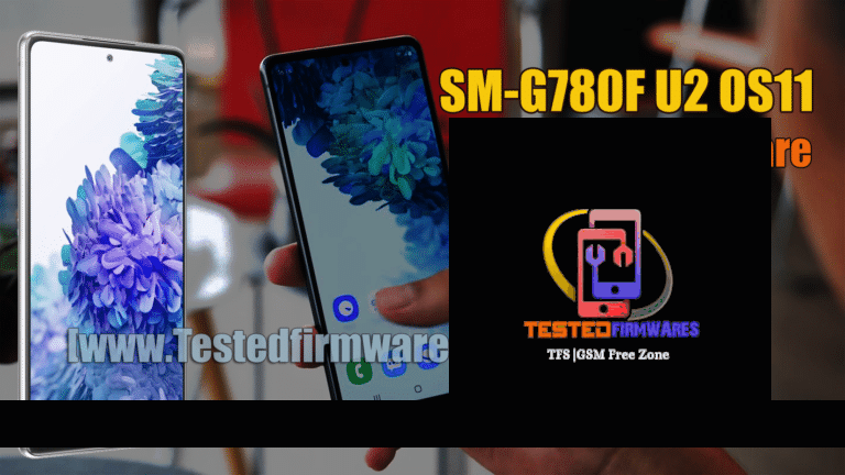 SM-G780F U2 OS11 Auto Patch Firmware Free Download By[www.Testedfirmwares.com]