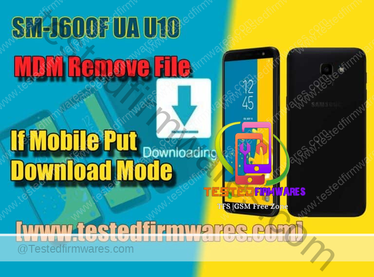 J600F UA U10 MDM Remove File
