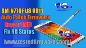 SM-N770F U8 OS11 Auto Patch Firmware Fix NG Status Free Download