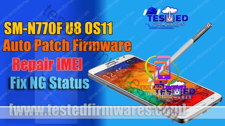 SM-N770F U8 OS11 Auto Patch Firmware Fix NG Status Free Download
