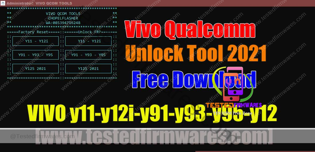 Vivo Qualcomm Unlock Tool 2021 Free Download By[www.testedfirmwares.com]