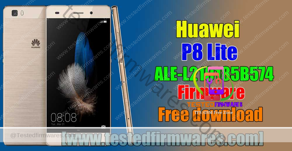 Huawei P8 Lite ALE-L21C185B574 Firmware By[www.testedfirmwares.com]
