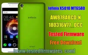 Infinix X5010 MT6580_AW878ABCD-N-180316V77_DCC Tested Firmware By[www.testedfirmwares. com]