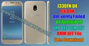 J330FN U4 FIX DRK - dm-verity Failed U4 Android 10 FRP OFF OEM OFF RMM OFF File By[www.testedfirmwares.com]