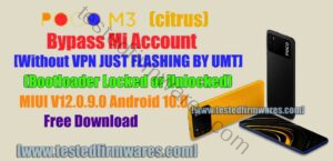 Pocophone M3 (citrus) Bypass Mi Account [Without VPN JUST FLASHING BY UMT] (Bootloader Locked or Unlocked) MIUI V12.0.9.0 Android 10.0 [Global]By[www.testedfirmwares.com]