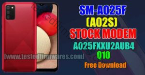 SM-A025F (A02S) STOCK MODEM A025FXXU2AUB4 10 BY [www.testedfirmwares.com]