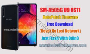 SM-A505G U9 OS11 AutoPatch {Reset No Lost Network} [Without any Tools Just Flash by Odin3][www.testedfirmwares.com]