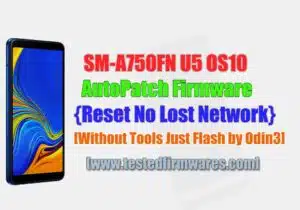 SM-A750FN U5 OS10 AutoPatch {Reset No Lost Network} [Without any Tools Just Flash by Odin3][www.testedfirmwares.com]