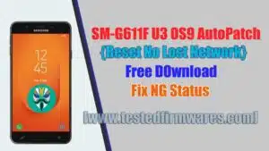 SM-G611F U3 OS9 AutoPatch {Reset No Lost Network} [Without any Tools Just Flash by Odin3 By[www.testedfirmwares.com]