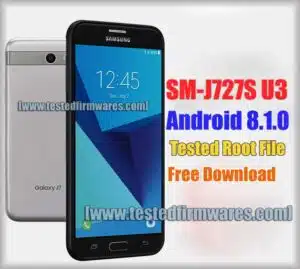 SM-J727S U3 Android 8.1.0 Tested Root File Free Download By[www.testedfirmwares.com]