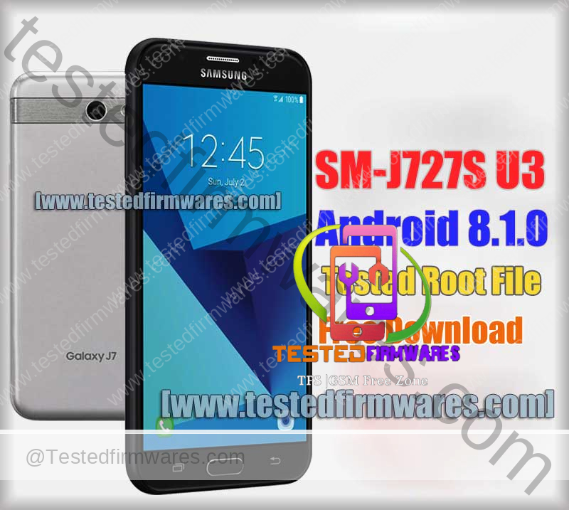 SM-J727S U3 Android 8.1.0 Tested Root File Free Download By[www.testedfirmwares.com]