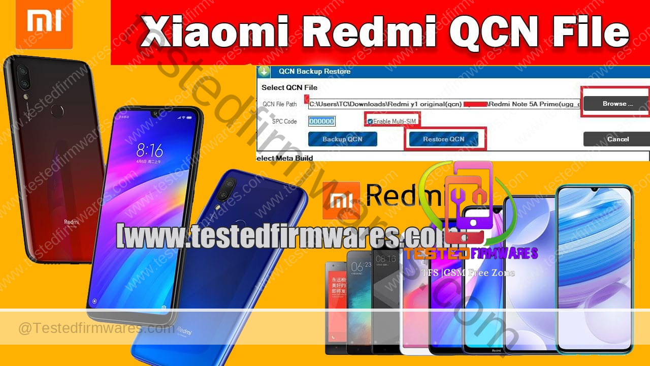 Xiaomi QCN And Repair IMEI Tool Free Download By[www.testedfirmwares.com]
