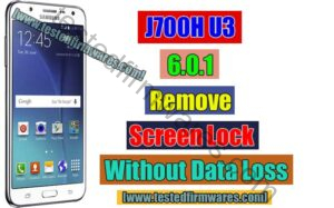 J700H U3 Remove Screen Lock Without Data Loss