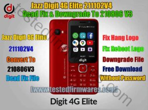 Jazz Digit 4G Elite 211102V4 Dead Fix & Downgrade To 210806V3 Version Fix Auto Rebooting File By[www.testedfirmwares.com]