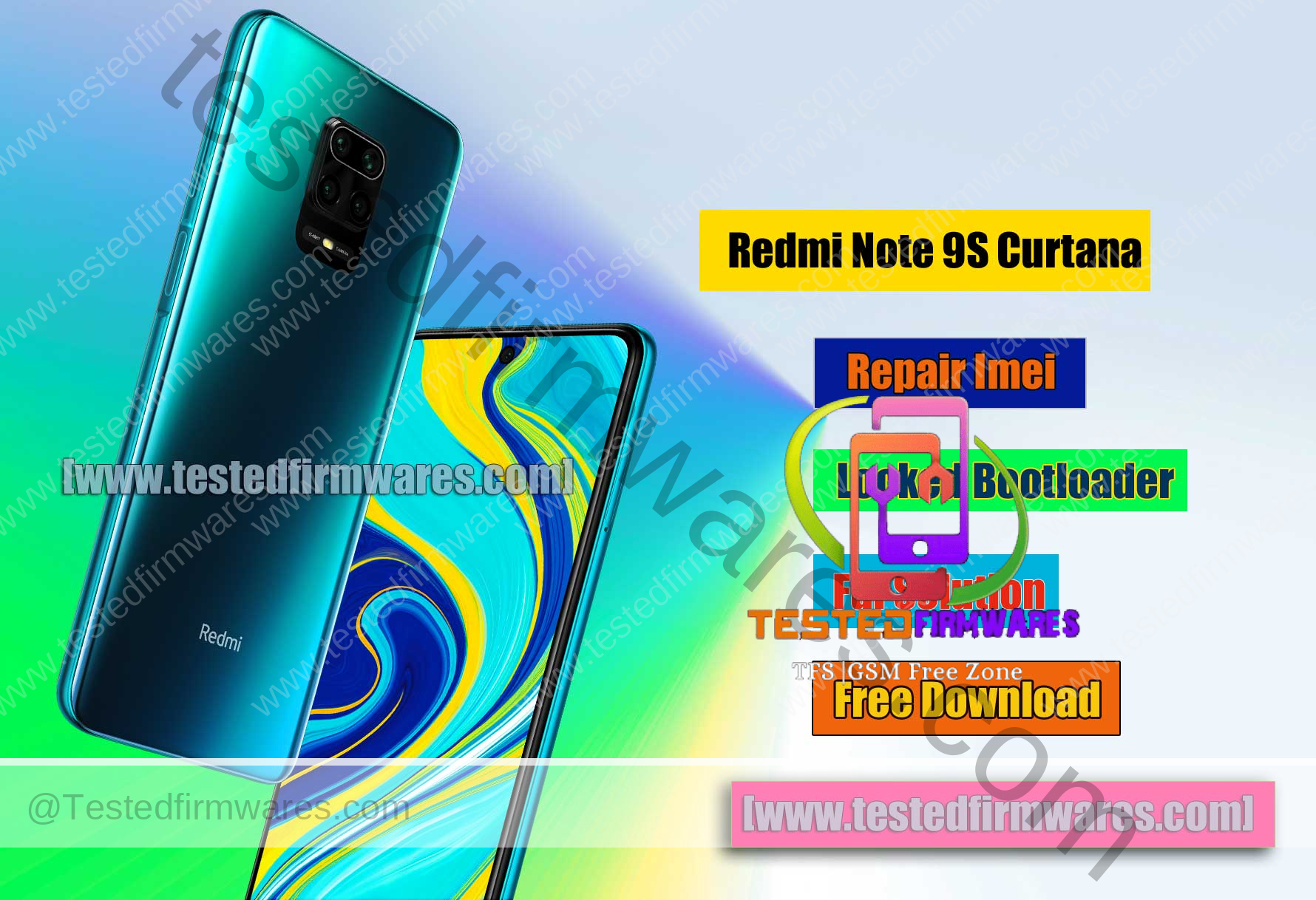 Redmi Note 9S Curtana Repair Imei Locked Bootloader Solution By[www.testedfirmwares.com]