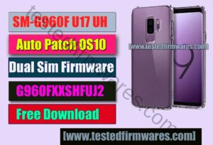 SM-G960F U17 UH Auto Patch OS10 Dual Sim G960FXXSHFUJ2 Network Repair Firmware By[www.testedfirmwares.com]