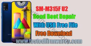 SM-M315F U2 Dead Boot Repair With USB Free File By[www.testedfirmwares.com]