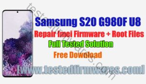 Samsung S20 G980F U8 Repair Imei Firmware + Root Files Free Download By[www.testedfirmwares.com]