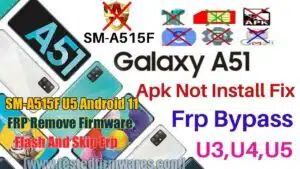 SM-A515F U5 Android 11 FRP Remove Firmware 2022 Just Flash And Skip Frp By[www.testedfirmwares.com]