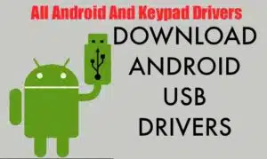 All Android And Keypad Mobile USB Drivers Download By[www.testedfirmwares.com]