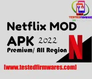 Netflix Mod APK 2022