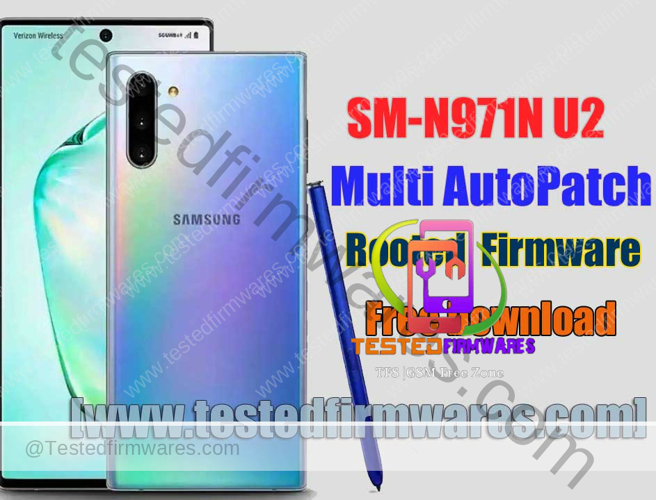 SM-N971N U2 Multi AutoPatch OS11Firmware Rooted Auto Patch Firmware By[www.testedfirmwares.com]