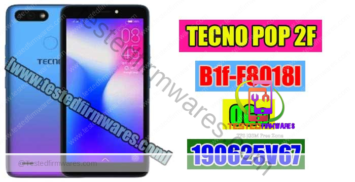 TECNO POP 2F B1f-F8018I-OGo-190625V67 By[www.testedfirmwares.com]