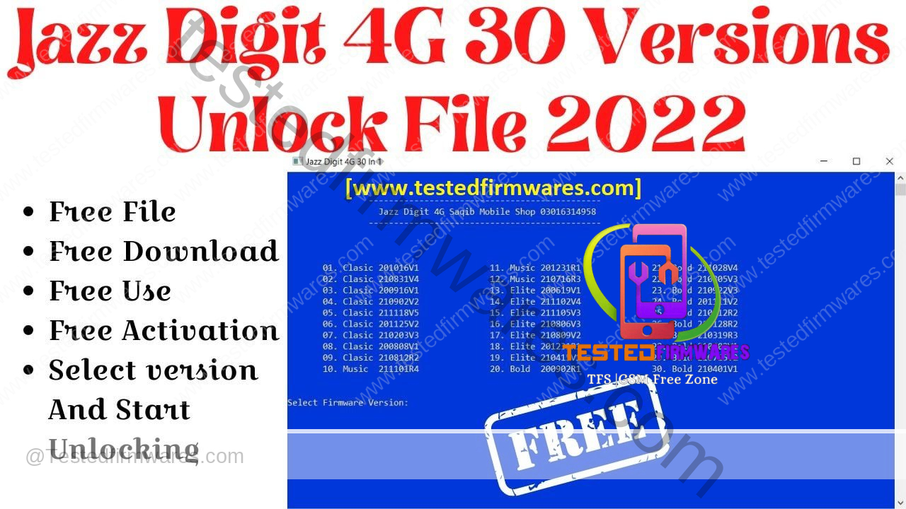 Jazz Digit 4g Unlock 30 in 1 file All New Models Unlock All Devices 2022 By[www.testedfirmwares.com]