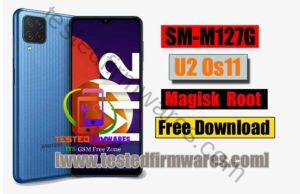 M127G U2 Os11 Magisk Tested Root