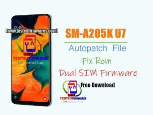 A205K U7 Autopatch Fix Rom Dual SIM