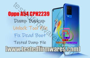 A54 CPH2239 Dump Backup With Unlock Tool
